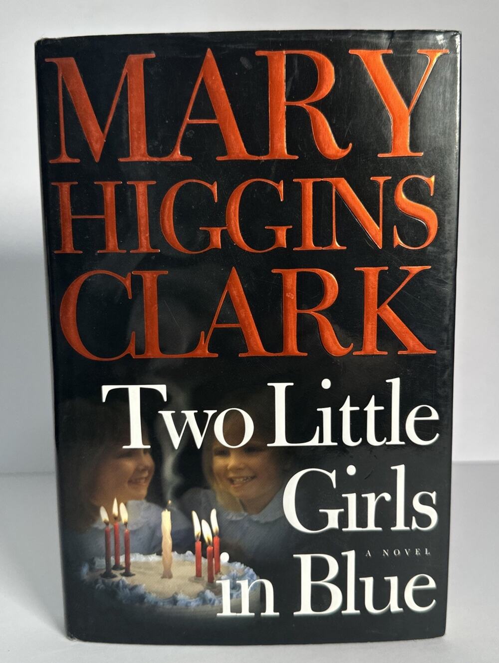 Two Little Girls in Blue by Mary Higgins Clark (2006, Hardcover)